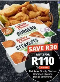 Checkers Rainbow Simply Chicken Crumbed Chicken offer