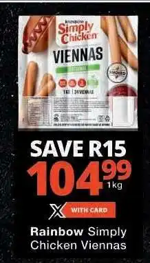Checkers Rainbow Simply Chicken Viennas offer