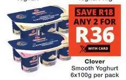 Checkers Clover Smooth Yoghurt offer