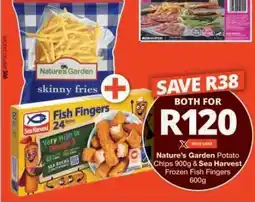 Checkers Nature's Garden Potato Chips & Sea Harvest Frozen Fish Fingers offer