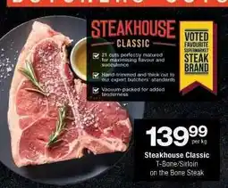 Checkers Steakhouse Classic T-Bone/Sirloin on the Bone Steak offer