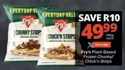 Checkers Fry's Plant-Based Frozen Chunky/Chick'n Strips offer