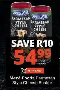Checkers Mezé Foods Parmesan Style Cheese Shaker offer