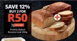 Checkers Freshly Baked Banana Loaf 450g offer
