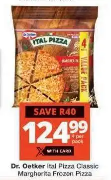 Checkers Dr. Oetker Ital Pizza Classic Margherita Frozen Pizza offer