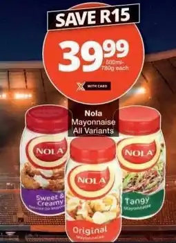 Checkers Nola Mayonnaise All Variants offer