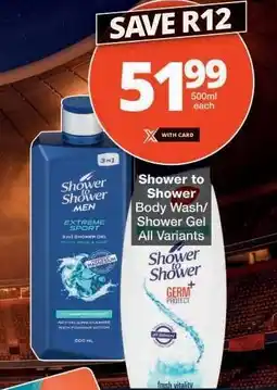 Checkers Shower to Shower Body Wash/Shower Gel offer