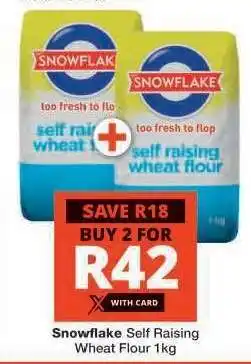 Checkers Snowflake Self Raising Wheat Flour 1kg offer