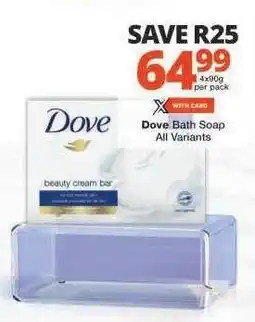 Checkers Dove Bath Soap offer