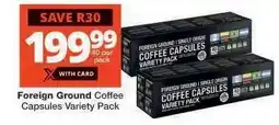 Checkers Foreign Ground Coffee Capsules Variety Pack offer