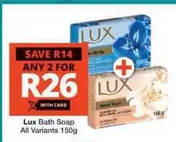 Checkers LUX BATH SOAP offer