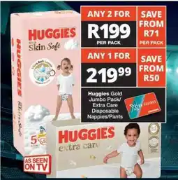 Checkers Huggies Gold Jumbo Pack/Extra Care Disposable Nappies/Pants offer