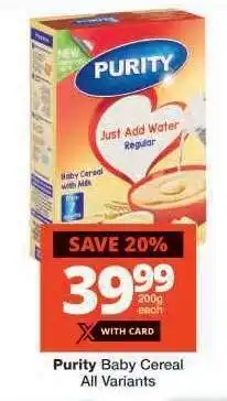 Checkers Purity Baby Cereal All Variants offer