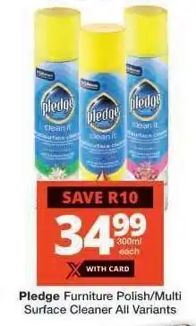 Checkers Pledge Furniture Polish/Multi Surface Cleaner offer