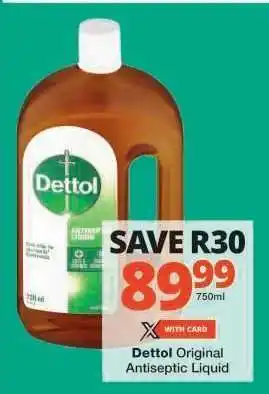 Checkers Dettol Original Antiseptic Liquid offer