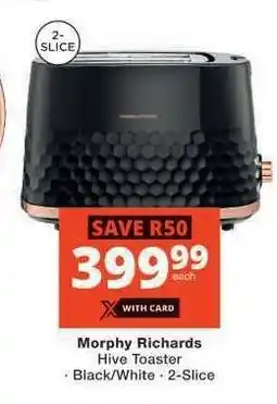 Checkers Morphy Richards Hive Toaster offer
