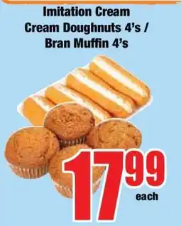 Boxer Imitation Cream Cream Doughnuts 4's / Bran Muffin 4's offer