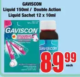Boxer GAVISCON Liquid 150ml / Double Action Liquid Sachet 12 x 10ml offer