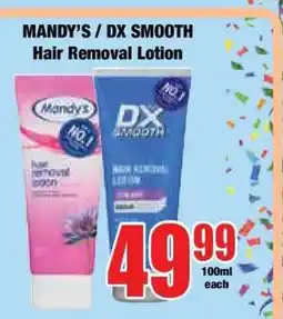Boxer MANDY’S / DX Smooth Hair Removal Lotion offer