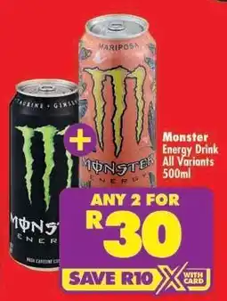 Shoprite MONSTER ENERGY DRINK all variants 500ml offer
