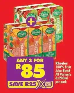 Shoprite RHODES 100% FRUIT JUICE BLEND all variants 6x200ml per pack offer