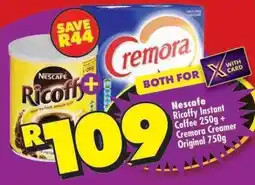 Shoprite Nescafe Ricoffy Instant Coffee 250g + Cremora Creamer Original 750g offer