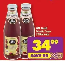 Shoprite All Gold Tomato Sauce-700ml Each offer