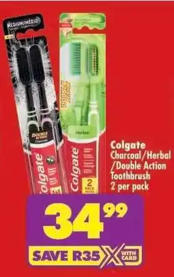Shoprite Colgate Charcoal/Herbal Double Action Toothbrush 2 per pack offer