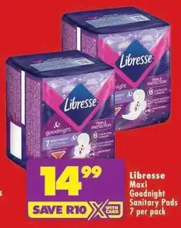 Shoprite LIBRESSE MAXI GOODNIGHT SANITARY PADS 7 per pack offer
