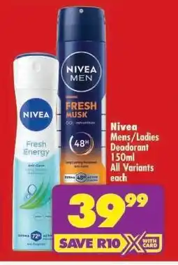 Shoprite Nivea Mens/Ladies Deodorant 150ml offer
