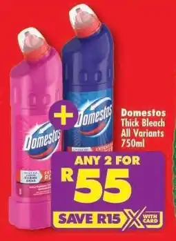 Shoprite Domestos Thick Bleach All Variants 750ml offer