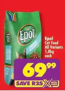 Shoprite Epol Cat Food All Variants 1,8kg offer