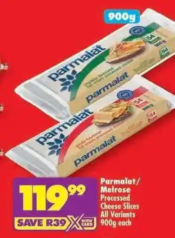 Shoprite Parmalat/Melrose Processed Cheese Slices All Variants 900g each offer