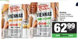Spar Rainbow Simply Chicken Original or Cheese Viennas offer
