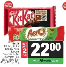 Spar Nestlé Kit Kat, Kit Kat Chunky Aero, Bar-one, Smarties or Tex Chocolate Bars offer