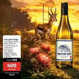 Makro’s liquor Porcupine Ridge Sauvignon Blanc, Rosé, Merlot, Chardonnay, or Cabernet Sauvignon offer