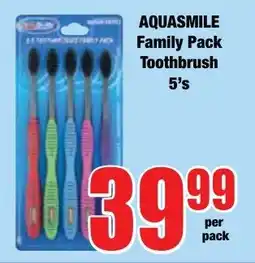 Boxer Superstores Aquasmile Family Pack Toothbrush offer
