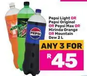 Game Pepsi Light Or Pepsi Original Or Pepsi Max Or Mirinda Orange Or Mountain Dew Dew 2L-For 3 offer