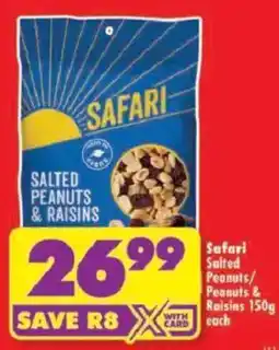 Shoprite Safari Salted Peanuts/ Peanuts & Raisins offer