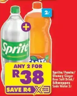 Shoprite Sprite/ Fanta/ Stoney Ginger Beer Soft Drink/ Schweppes Soda Water offer
