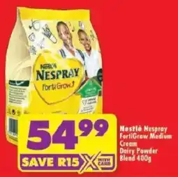 Shoprite Nestlé Nespray FortiGrow Medium Cream Dairy Powder Blend offer