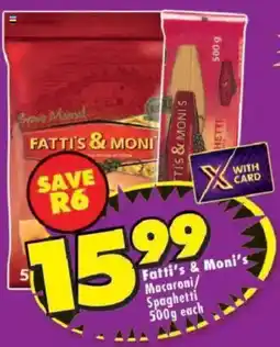 Shoprite Fatti's & Moni's Macaroni/ Spaghetti offer