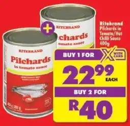 Shoprite Ritebrand Pilchards in Tomato/ Hot Chilli Sauce offer