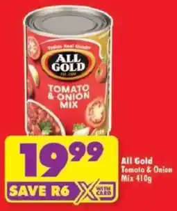 Shoprite All Gold Tomato & Onion Mix offer