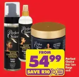 Shoprite Perfect Choice Hair Care Range offer