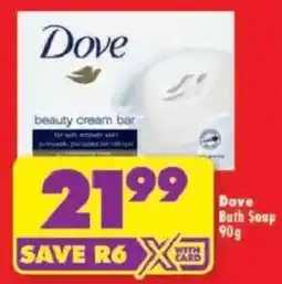 Shoprite Dove Bath Soap offer