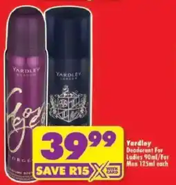 Shoprite Yardley Deodorant For Ladies/ For Men offer