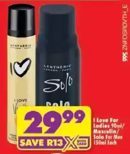 Shoprite I Love For Ladies/ Masculin/ Solo For Men offer