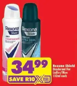 Shoprite Rexona Shield Deodorant For Ladies/ Men offer