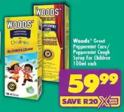 Shoprite Woods' Great Peppermint Cure/ Peppermint Cough Syrup For Children offer